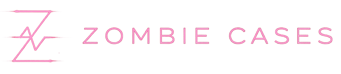 Zombie Cases